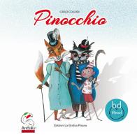 Pinocchio di Carlo Collodi edito da La Grafica Pisana