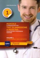 Manuale di presentazione per i test di ammissione e medicina odontoiatria e professioni sanitarie vol.1 edito da Cesd