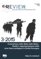 E-review. Rivista degli istituti storici dell'Emilia Romagna in rete (3-2015) edito da BraDypUS