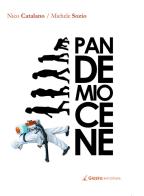 Pandemiocene di Nico Catalano, Michele Sozio edito da Giazira Scritture