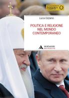 Politica e religione nel mondo contemporaneo di Luca Ozzano edito da Mondadori Università