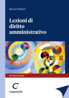 Lezioni di diritto amministrativo di Marco D'Alberti edito da Giappichelli