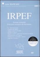 IRPEF. Nozioni essenziali. Principale normativa di riferimento edito da Edizioni Giuridiche Simone