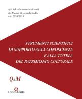 Strumenti scientifici di supporto alla conoscenza e alla tutela del patrimonio culturale edito da Edizioni Efesto