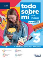 Todo sobre mí. Per la Scuola media. Con e-book. Con espansione online vol.3 di Trinidad Fernández González, Alessandra Corsanico edito da Rizzoli Languages