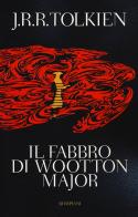 Il fabbro di Wooton Major di John R. R. Tolkien edito da Bompiani