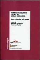 Sistemi produttivi locali in Emilia Romagna. Nove ricerche sul campo edito da Franco Angeli