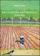 Racconti del naturalista vol.2 di Renato Massa edito da Youcanprint
