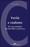 Verità e realismo per una ontologia dei dati della conoscenza di Andrea Velardi edito da Falzea