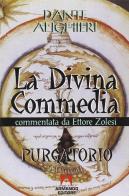 La Divina Commedia. Il Purgatorio di Dante Alighieri edito da Armando Editore