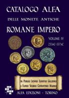 Catalogo Alfa delle monete antiche romane. Impero vol.4 di Alberto Boasso edito da Alfa Edizioni