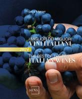 I migliori dei migliori vini italiani 2024. Ediz. italiana e inglese di Luca Maroni edito da Sens