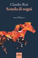 Scuola di sogni di Claudio Risé edito da Signs Publishing
