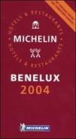 Benelux 2004. La guida rossa. Con cartina. Ediz. multilingue edito da Michelin Italiana