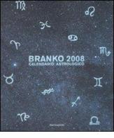 Calendario astrologico 2008 di Branko edito da Mondadori