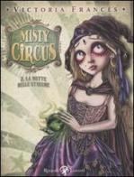 Misty Circus vol.2 di Victoria Francés edito da Rizzoli Lizard