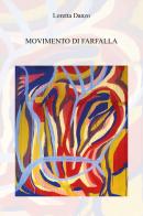 Movimento di farfalla di Loretta Danzo edito da CTL (Livorno)