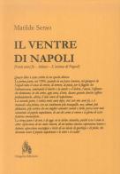 Il ventre di Napoli di Matilde Serao edito da Diogene Edizioni