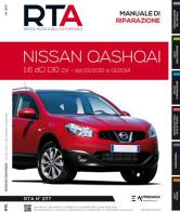 Nissan Qashqai. 1.6 dCi 130 cv dal 03/2010 al 01/2014 edito da Autronica