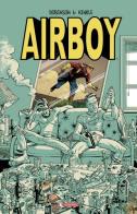Airboy di James Robinson, Greg Hinkle edito da SaldaPress
