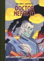 Doctor Nefasto di Lorenzo Mattotti, Jerry Kramsky edito da Coconino Press