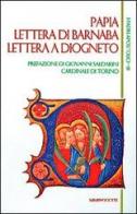 Papia-Lettera di Barnaba-Lettera a Diogneto edito da Mimep-Docete