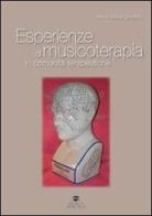 Esperienze di musicoterapia in comunità terapeutiche di Anna Maria Gheltrito edito da Musica Practica