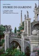 Storie di giardini vol.1 di Guido Giubbini edito da AdArte