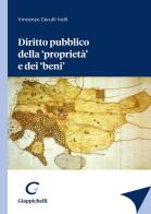 Diritto pubblico della «proprietà» e dei «beni» di Vincenzo Cerulli Irelli edito da Giappichelli