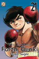 Forza Genki! Forza Sugar vol.21 di Yuu Koyama edito da Goen