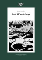Storia dell'arte in Europa di Decio Gioseffi edito da Il Poligrafo