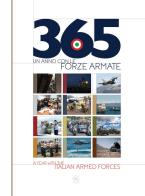 365. Un anno con le forze armate-A year with the italian armed forces edito da Informazioni della Difesa