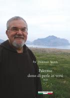 Palermo dono di perle in versi di Domenico Spatola edito da I Buoni Cugini