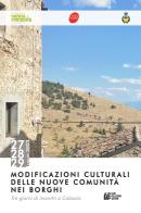 Modificazioni culturali delle nuove comunità nei borghi. Tre giorni di incontri a Calascio edito da Pellegrini