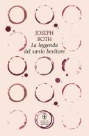 La leggenda del santo bevitore di Joseph Roth edito da Newton Compton Editori