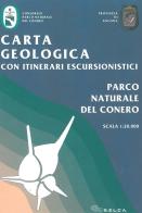 Parco naturale del Conero. Carta geologica con itinerari escursionistici 1:20.000 edito da Global Map