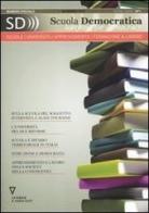 Scuola democratica. Learning for democracy (2010) vol.1 edito da Guerini e Associati