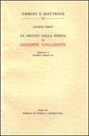 Le origini della poesia di Giuseppe Ungaretti di Luciano Rebay edito da Storia e Letteratura