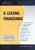 Il leasing finanziario. Con aggiornamento online di Lelio Cacciapaglia, Roberto Protani edito da Seac