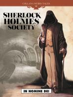 In nomine dei. Sherlock Holmes society vol.2 di Sylvain Corduriè, Alessandro Nespolino, Ronan Toulhoat edito da Editoriale Cosmo
