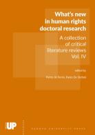 What's new in human rights doctoral research. A collection of critical literature reviews vol.4 edito da Padova University Press