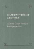 Andreotti-Gravert theory on real hypersurfaces di Christine Laurent-Thiébaut, Jürgen Leiterer edito da Scuola Normale Superiore