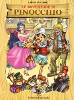 Le avventure di Pinocchio. Con schede didattiche di Carlo Collodi edito da Il Girasole