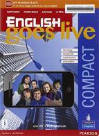 English goes live compact. Ediz. mylab. Per le Scuole superiori. Con e-book. Con espansione online edito da Pearson Longman