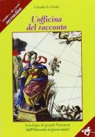 L' officina del racconto. Antologia di grandi narratori siciliani di Claudia La Ferla edito da AG Edizioni