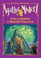 Halloween a Baker Palace di Sir Steve Stevenson edito da De Agostini