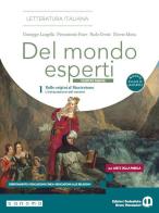 Del mondo esperti. Ediz. Bianca. L'arte della parola. Per le Scuole superiori. Con e-book. Con espansione online vol. 1 di Giuseppe Langella, Pierantonio Frare, Paolo Gresti edito da Edizioni Scolastiche Bruno Mondadori