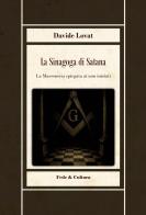 La sinagoga di Satana di Davide Lovat edito da Fede & Cultura