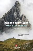 Una vita intera di Robert Seethaler edito da BEAT
