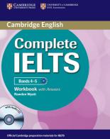 Complete IELTS. Band 4-5. Workbook with answers. Con CD-Audio di Guy Brook-Hart, Vanessa Jakeman edito da Cambridge